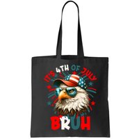 Bruh 4th Of July Bald Eagle Funny Bag