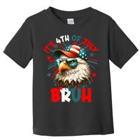 Bruh 4th Of July Bald Eagle Funny Toddler T-Shirt
