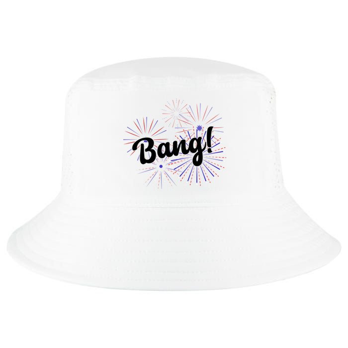 Bang 4th Of July Firework Cool Comfort Performance Bucket Hat