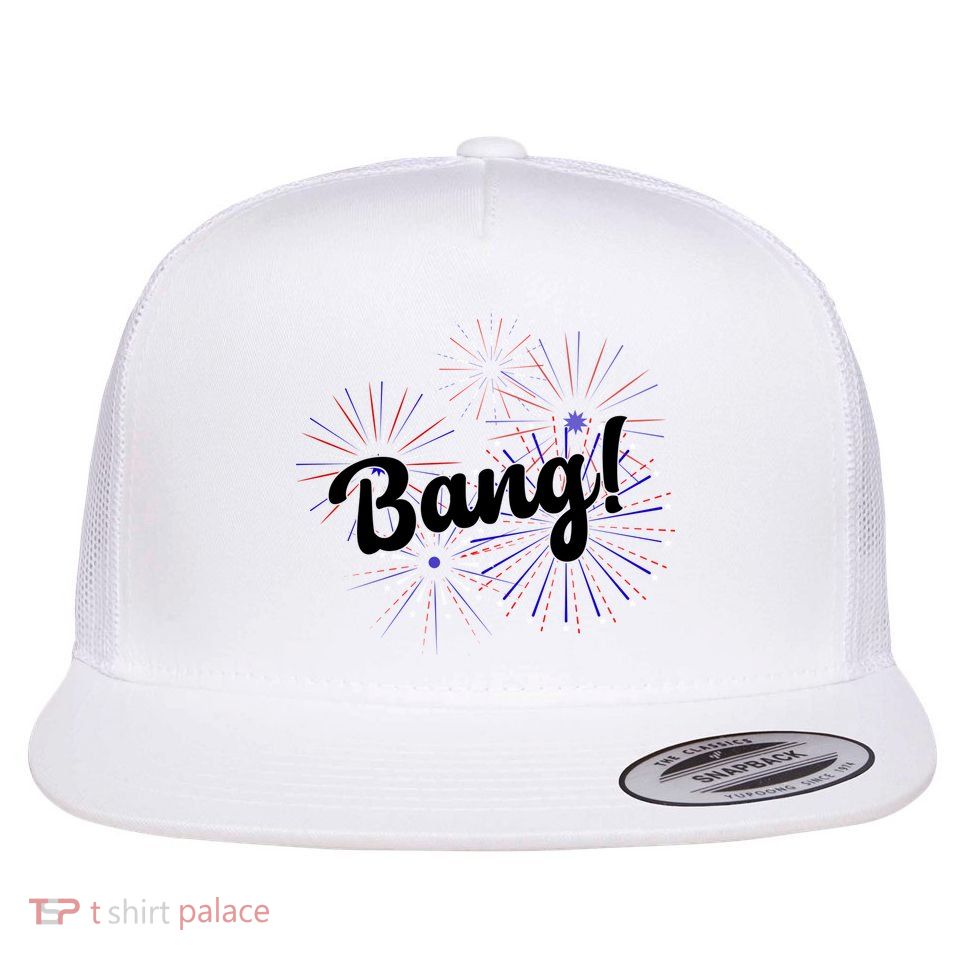 Bang 4th Of July Firework Flat Bill Trucker Hat