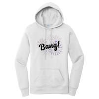 Bang 4th Of July Firework Women's Pullover Hoodie