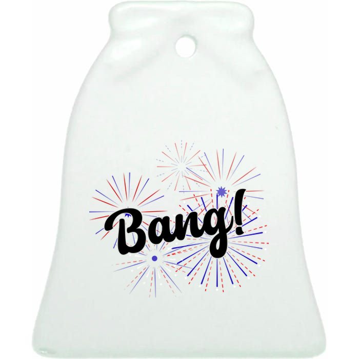 Bang 4th Of July Firework Ceramic Bell Ornament