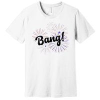 Bang 4th Of July Firework Premium T-Shirt