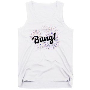 Bang 4th Of July Firework Tank Top