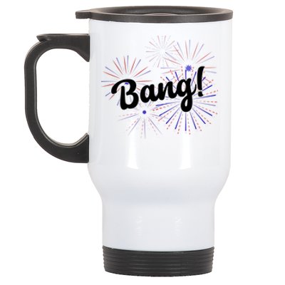 Bang 4th Of July Firework Stainless Steel Travel Mug