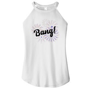 Bang 4th Of July Firework Women's Perfect Tri Rocker Tank