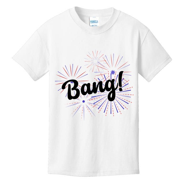 Bang 4th Of July Firework Kids T-Shirt