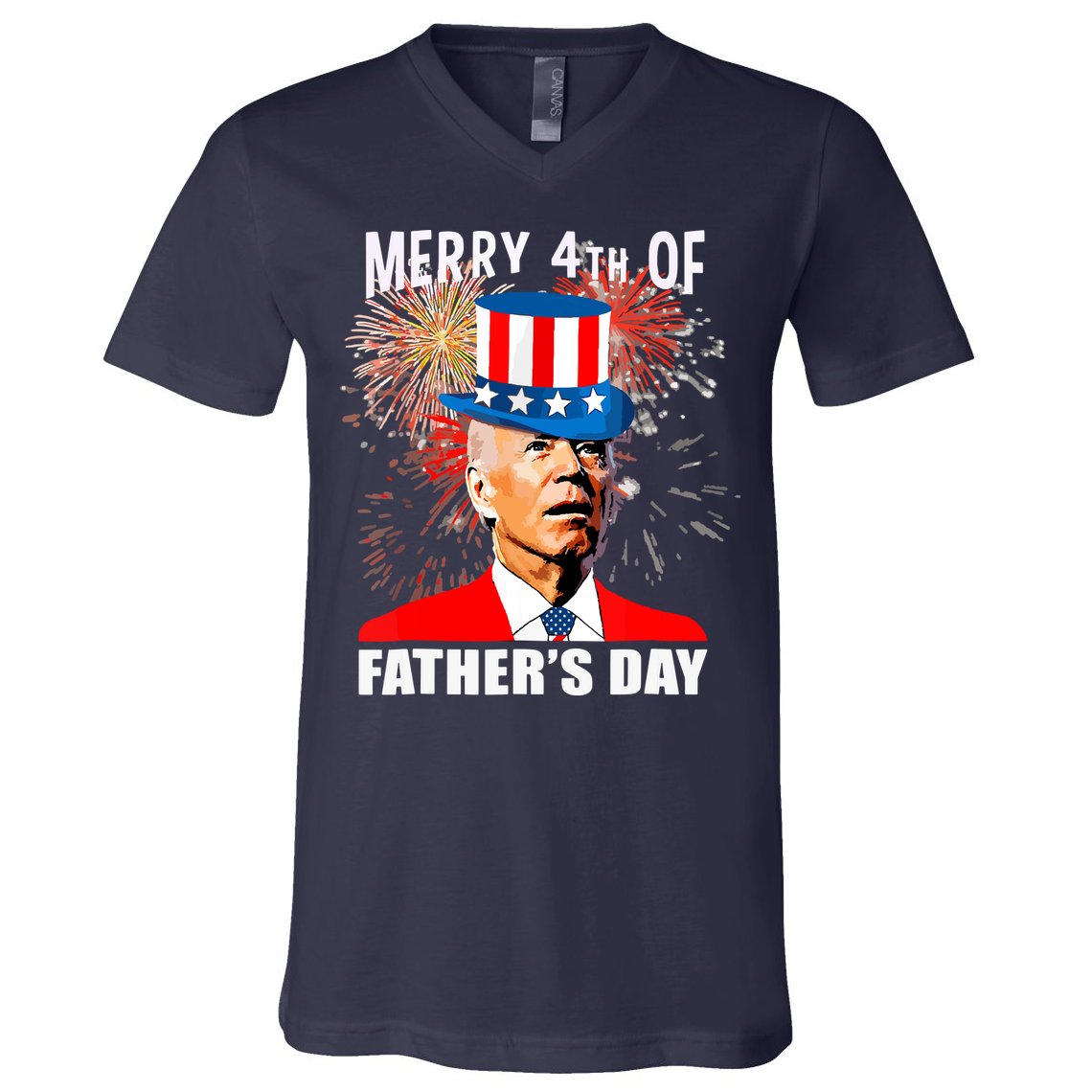 Biden 4th Of July Joe Biden Happy Father's Day Funny V-Neck T-Shirt