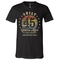 Built 45 Years Ago All Parts Original Gifts 45th Birthday V-Neck T-Shirt