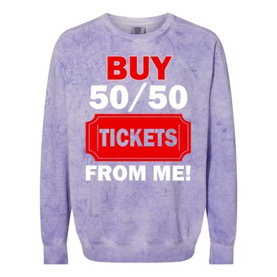 Buy 50 50 Tickets From Me Raffle Volunteer Fair Colorblast Crewneck Sweatshirt