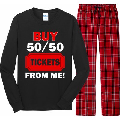 Buy 50 50 Tickets From Me Raffle Volunteer Fair Long Sleeve Pajama Set