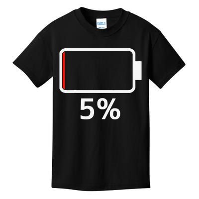 Battery 5 Charged Energy Battery Low Battery Low Dead Kids T-Shirt