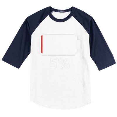 Battery 5 Charged Energy Battery Low Battery Low Dead Baseball Sleeve Shirt