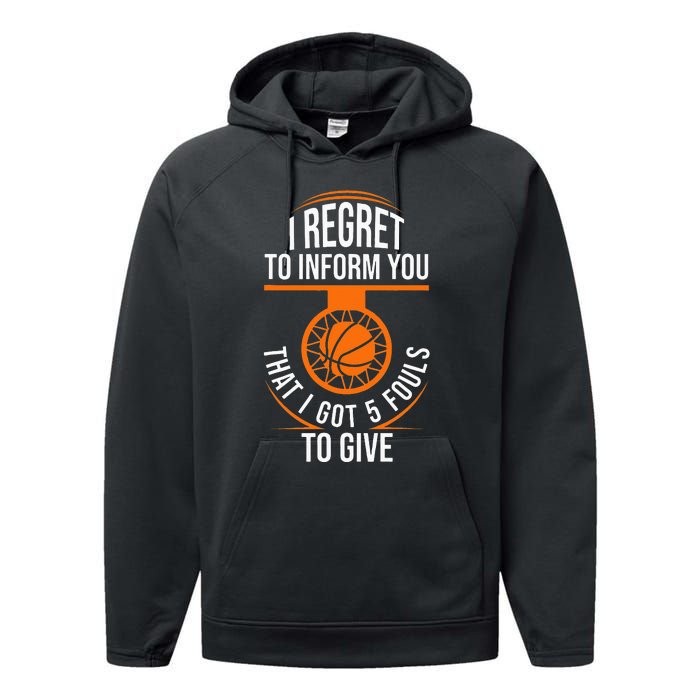 Basketball 5 Fouls Quote Funny Basketball Performance Fleece Hoodie