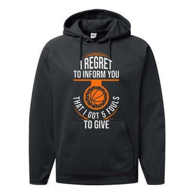 Basketball 5 Fouls Quote Funny Basketball Performance Fleece Hoodie