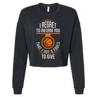 Basketball 5 Fouls Quote Funny Basketball Cropped Pullover Crew