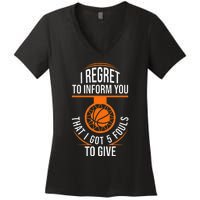 Basketball 5 Fouls Quote Funny Basketball Women's V-Neck T-Shirt