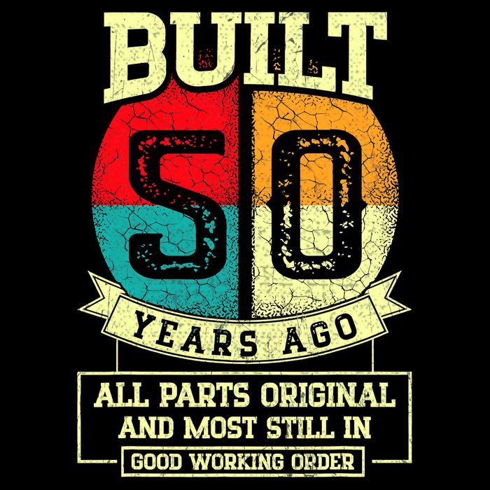 Built 50 Years Ago All Parts Original 50th Birthday Cooling Performance Crew T-Shirt