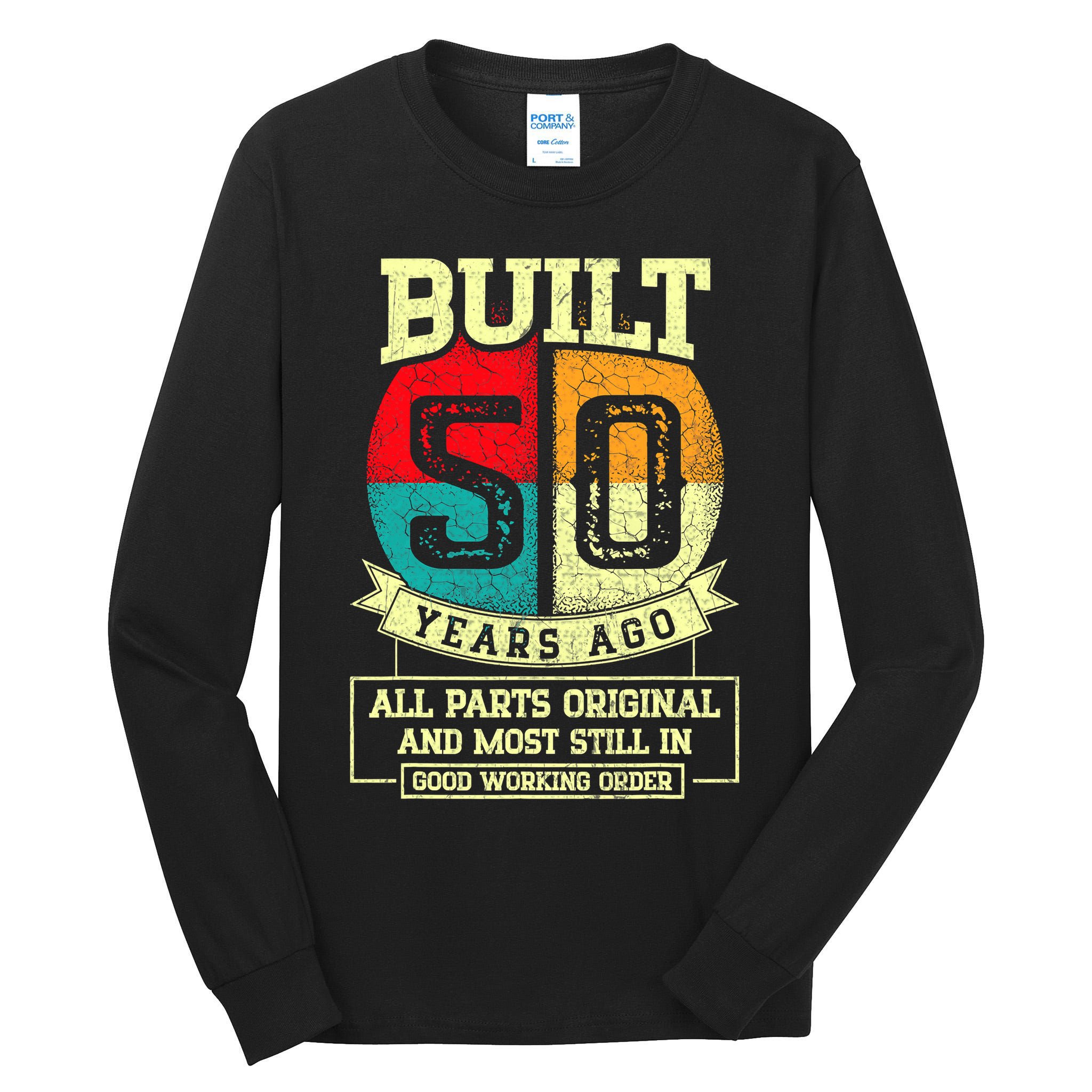 Built 50 Years Ago All Parts Original 50th Birthday Tall Long Sleeve T-Shirt