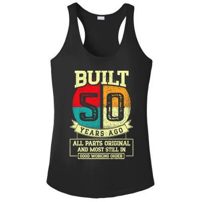 Built 50 Years Ago All Parts Original 50th Birthday Ladies PosiCharge Competitor Racerback Tank
