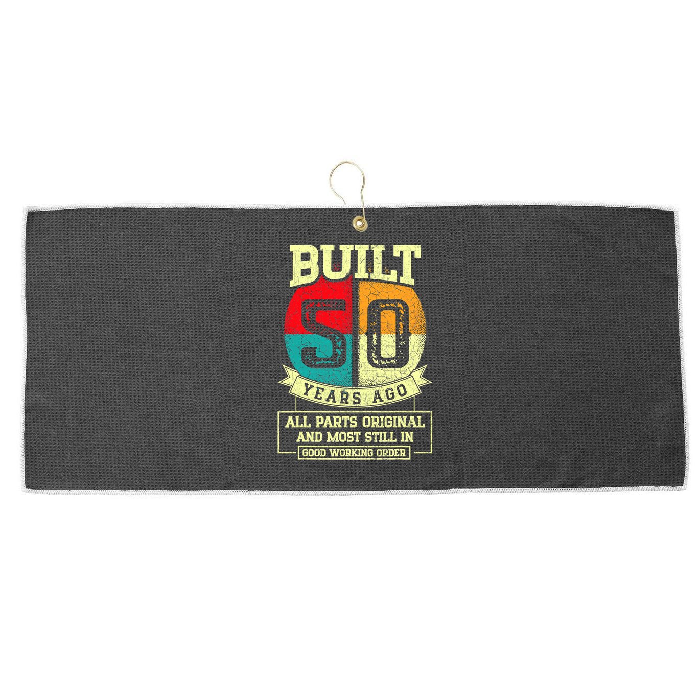 Built 50 Years Ago All Parts Original 50th Birthday Large Microfiber Waffle Golf Towel