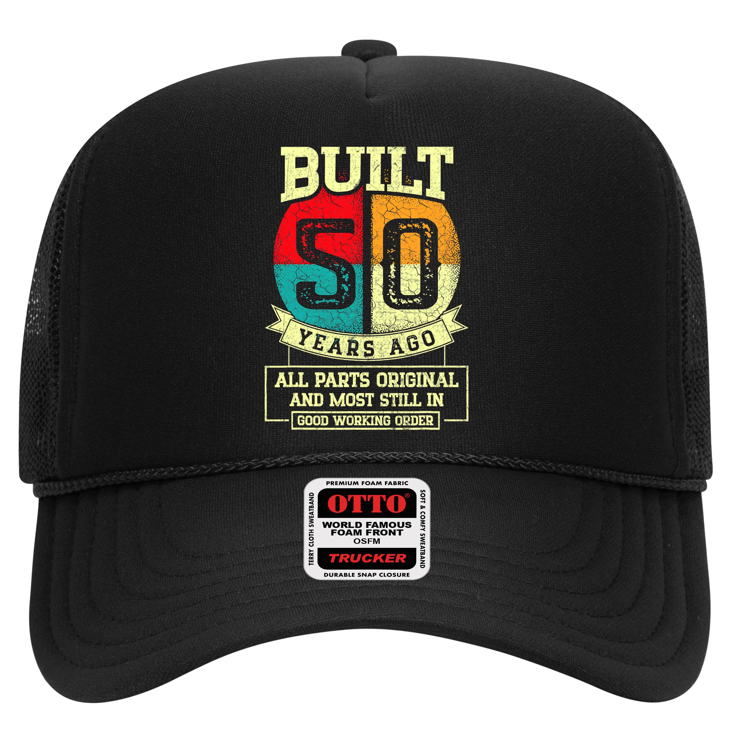 Built 50 Years Ago All Parts Original 50th Birthday Hat