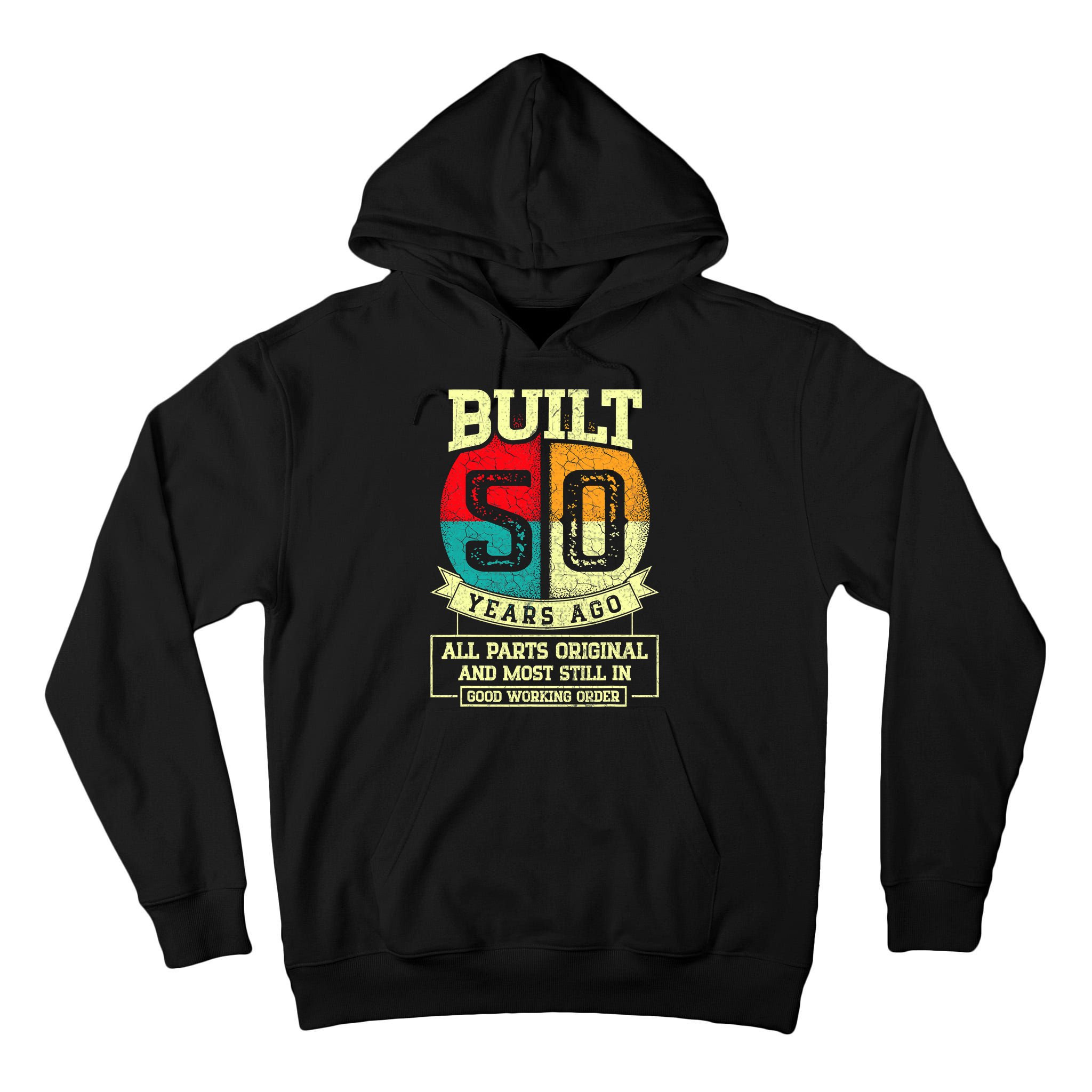 Built 50 Years Ago All Parts Original 50th Birthday Tall Hoodie