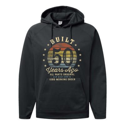 Built 50 Years Ago - All Parts Original Gifts 50th Birthday Performance Fleece Hoodie