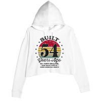 Built 54 Years Ago 54th Birthday All Parts Original 1969 Crop Fleece Hoodie