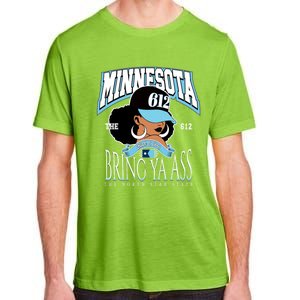 Bold 612 Afro Queen Design Minnesota Bring Ya Ass Funny Gift Adult ChromaSoft Performance T-Shirt