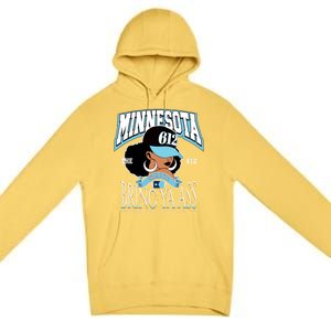 Bold 612 Afro Queen Design Minnesota Bring Ya Ass Funny Gift Premium Pullover Hoodie