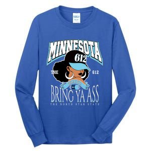 Bold 612 Afro Queen Design Minnesota Bring Ya Ass Funny Gift Tall Long Sleeve T-Shirt