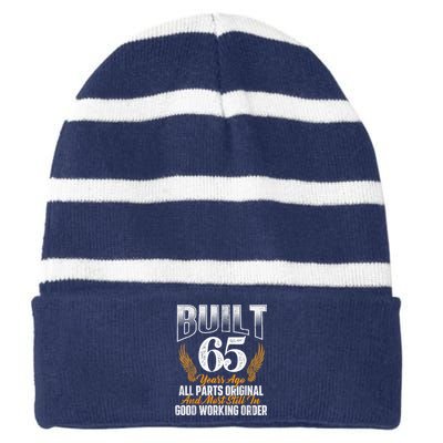 Built 65 Years Ago 65th Birthday 65 Years Old Bday Striped Beanie with Solid Band