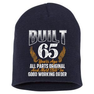 Built 65 Years Ago 65th Birthday 65 Years Old Bday Short Acrylic Beanie