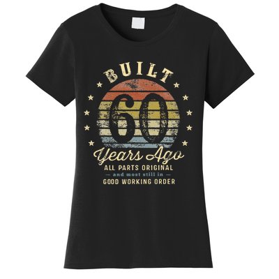 Built 60 Years Ago All Parts Original Gifts 60th Birthday Women's T-Shirt