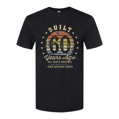 Built 60 Years Ago All Parts Original Gifts 60th Birthday Softstyle CVC T-Shirt