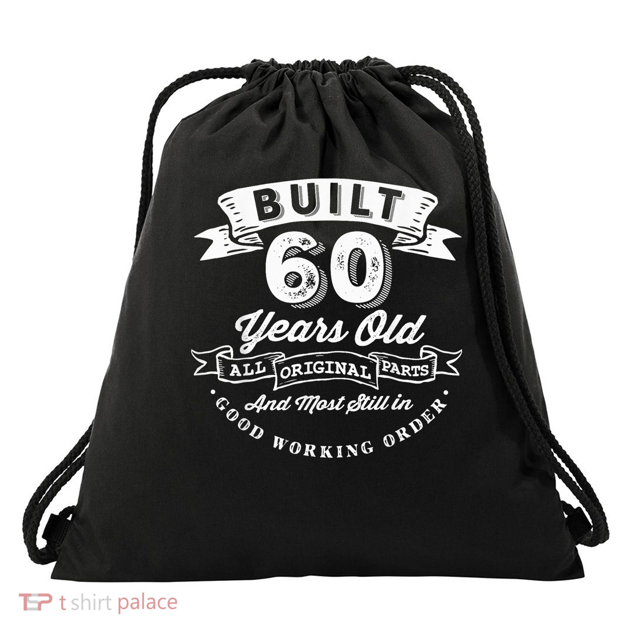 Built 60 Years Ago 60th Birthday Drawstring Bag