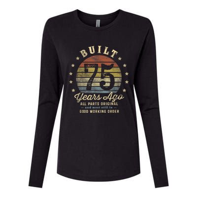 Built 75 Years Ago - All Parts Original Gifts 75th Birthday Present Womens Cotton Relaxed Long Sleeve T-Shirt