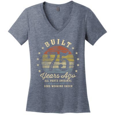 Built 75 Years Ago - All Parts Original Gifts 75th Birthday Present Women's V-Neck T-Shirt