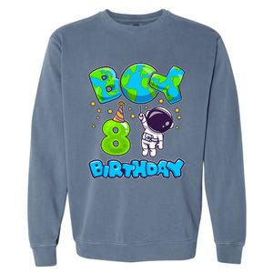 Boy 8th Birthday Birthday Astronaut Boy 8 Years Old Garment-Dyed Sweatshirt