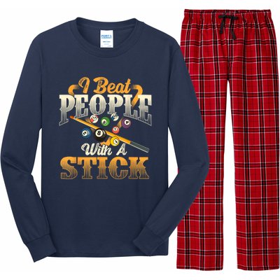 Billiards 8 Ball Pool Player I Beat People With A Stick Gift Long Sleeve Pajama Set