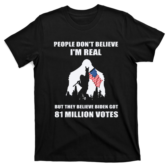 Bigfoot 81 Million Votes Anti Biden T-Shirt