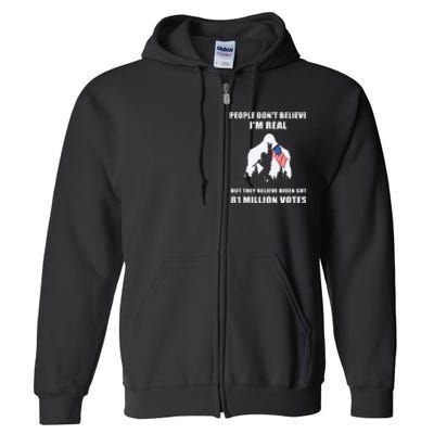 Bigfoot 81 Million Votes Anti Biden Full Zip Hoodie