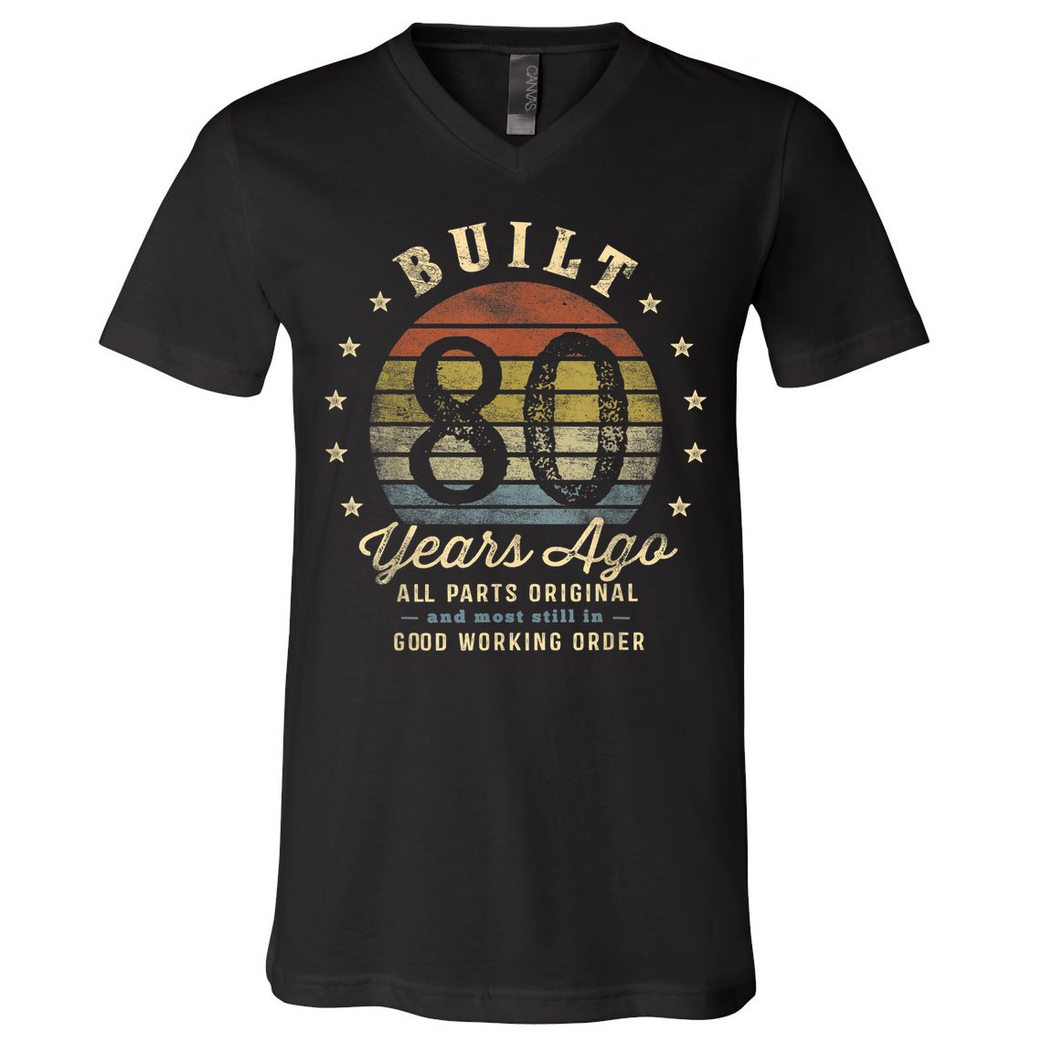 Built 80 Years Ago - All Parts Original Gifts 80th Birthday V-Neck T-Shirt