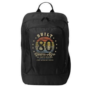 Built 80 Years Ago - All Parts Original Gifts 80th Birthday City Backpack