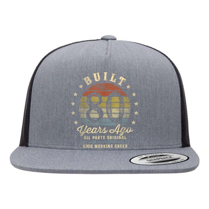 Built 80 Years Ago - All Parts Original Gifts 80th Birthday Flat Bill Trucker Hat