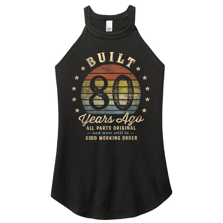 Built 80 Years Ago - All Parts Original Gifts 80th Birthday Women's Perfect Tri Rocker Tank