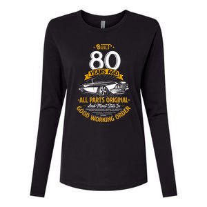 Built 80 Years Ago - Funny 80th Birthday Gift Womens Cotton Relaxed Long Sleeve T-Shirt