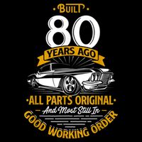 Built 80 Years Ago - Funny 80th Birthday Gift Hoodie