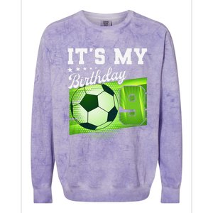 Birthday 9 Soccer Its My 9th Birthday Soccer Colorblast Crewneck Sweatshirt